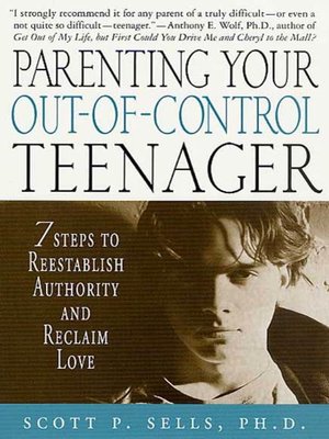 cover image of Parenting Your Out-of-Control Teenager